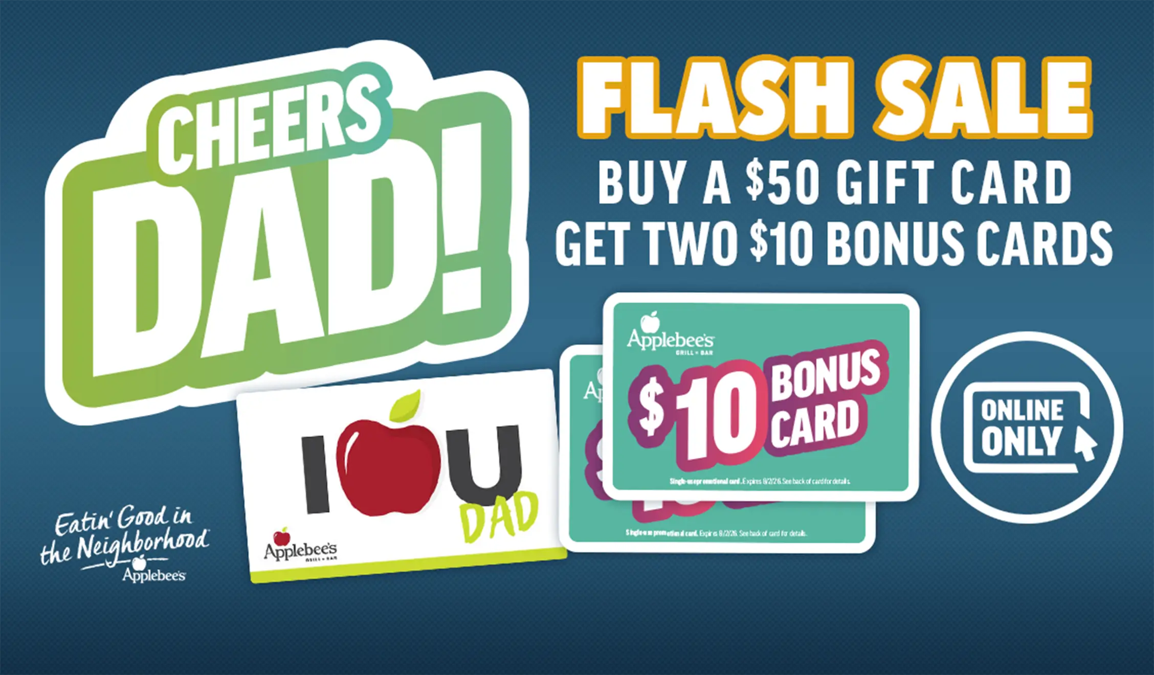 Image of Applebee’s® Father’s Day Flash Sale Gift Card Deal - Give a Gift Card, Get TWO $10 Bonus Cards